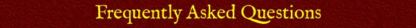Frequently Asked Questions