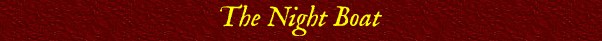 The Night Boat